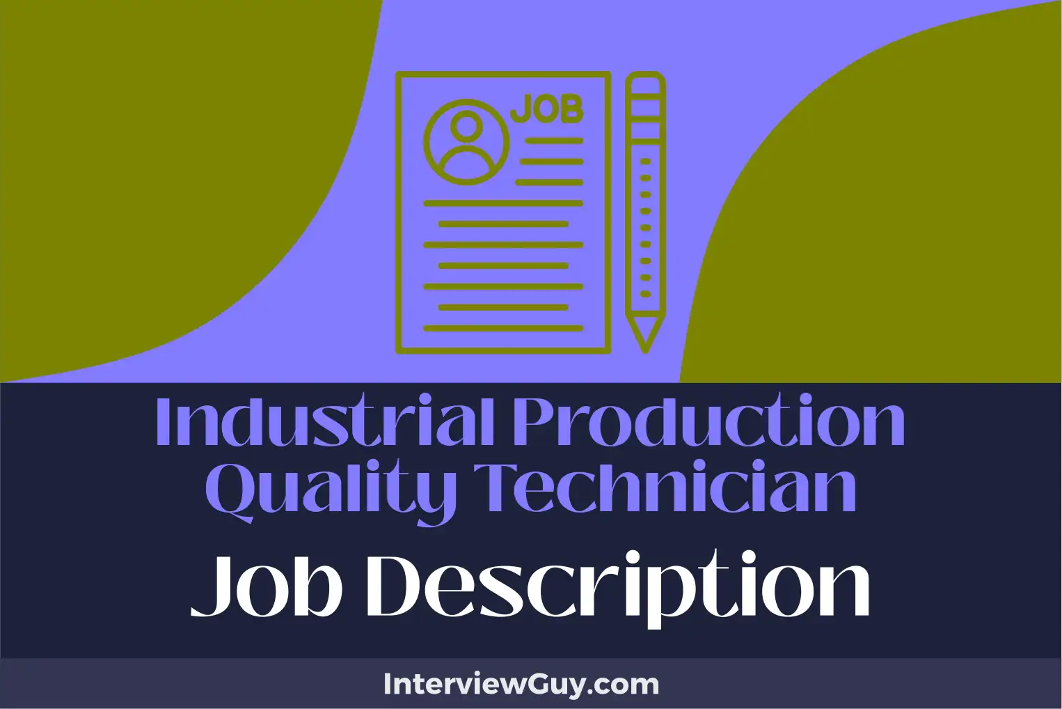 industrial production quality technician job description