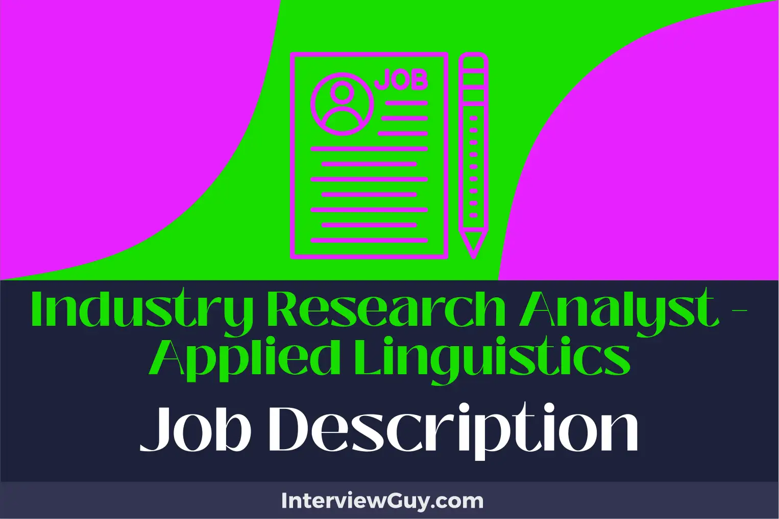 industry research analyst - applied linguistics job description