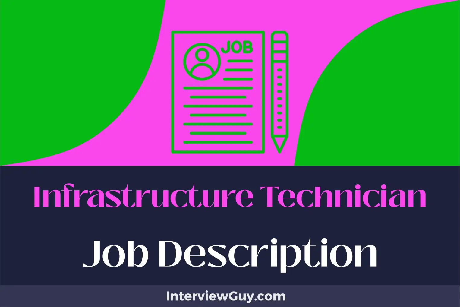 infrastructure technician job description