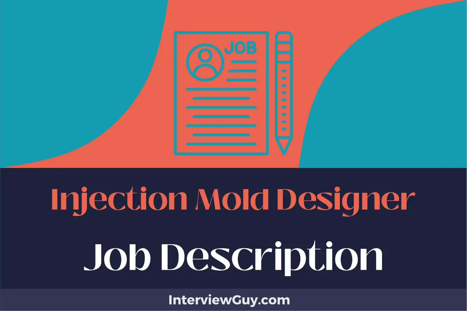 injection mold designer job description