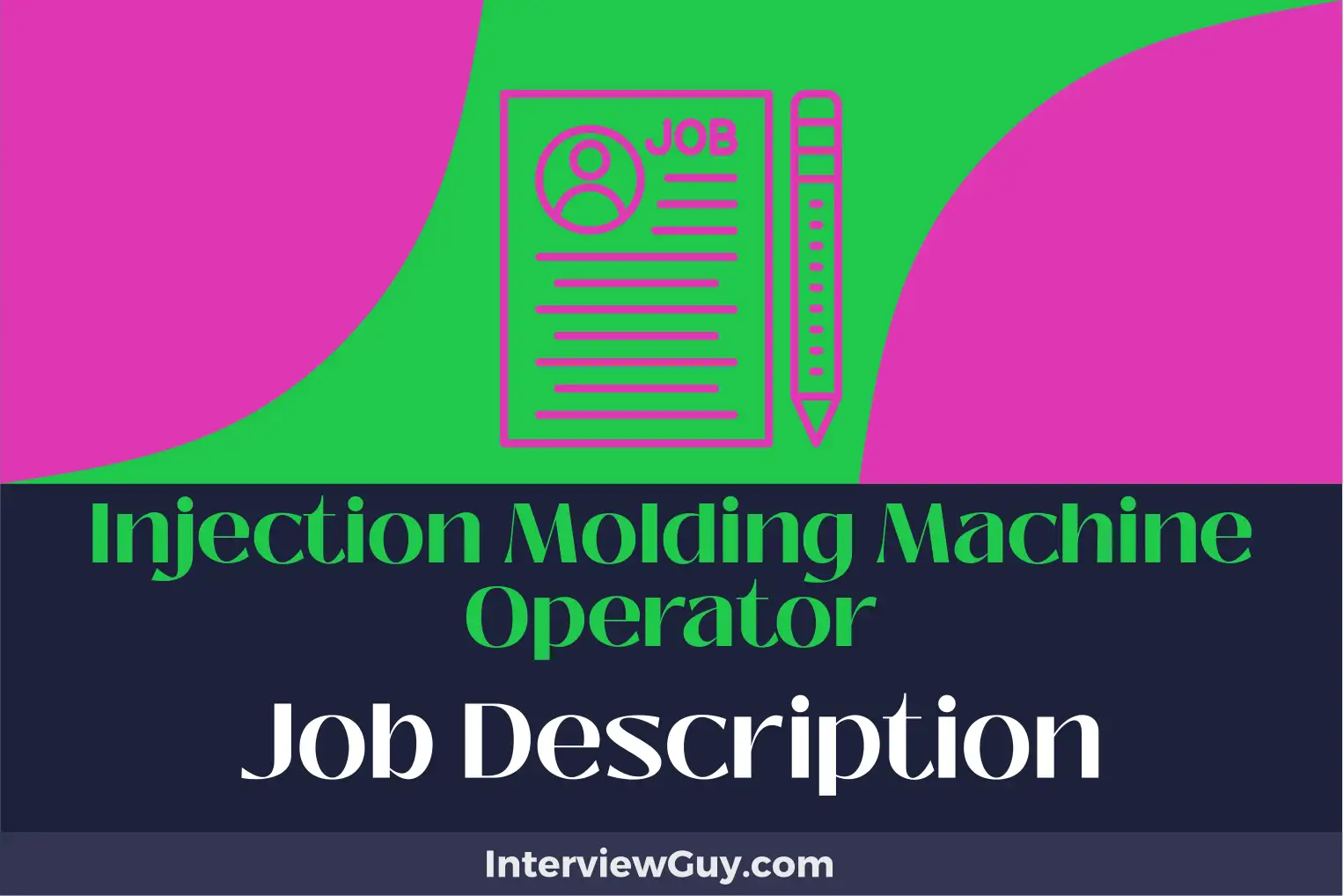 injection molding machine operator job description