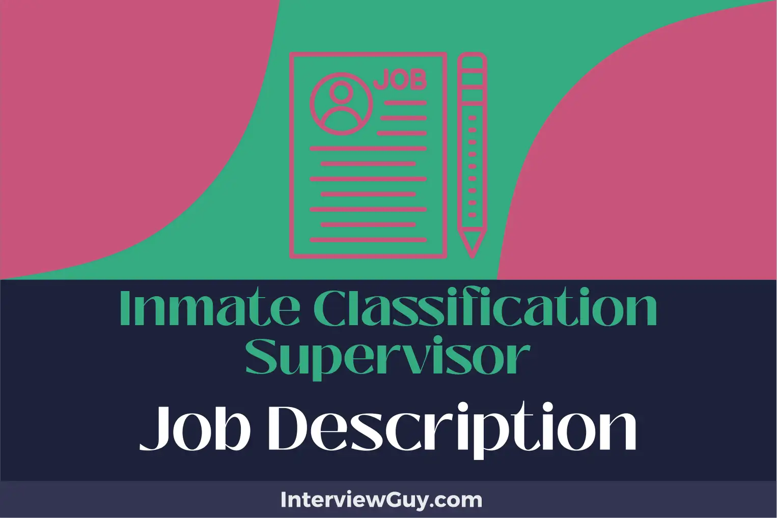 inmate classification supervisor job description