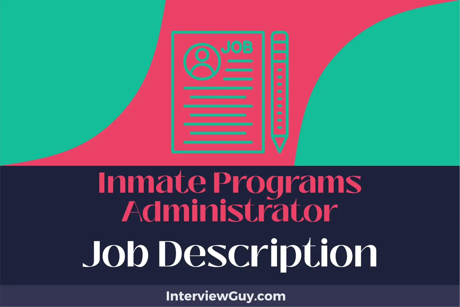 inmate programs administrator job description