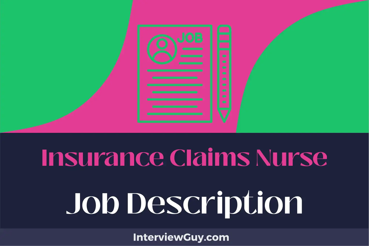 insurance claims nurse job description