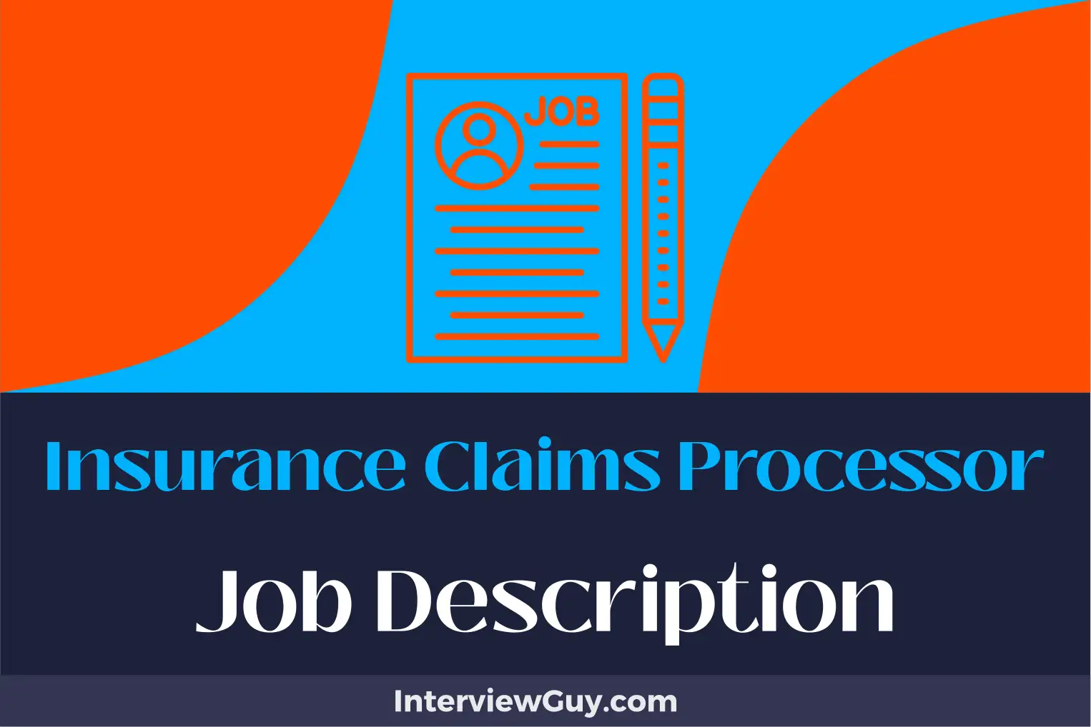 insurance claims processor job description