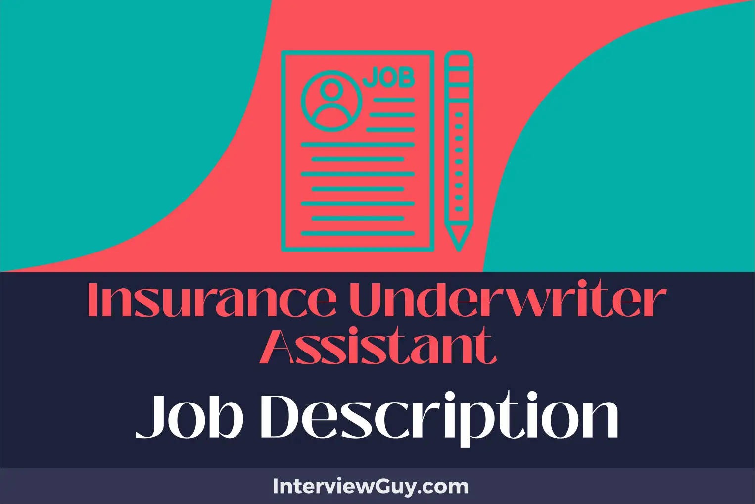 insurance underwriter assistant job description