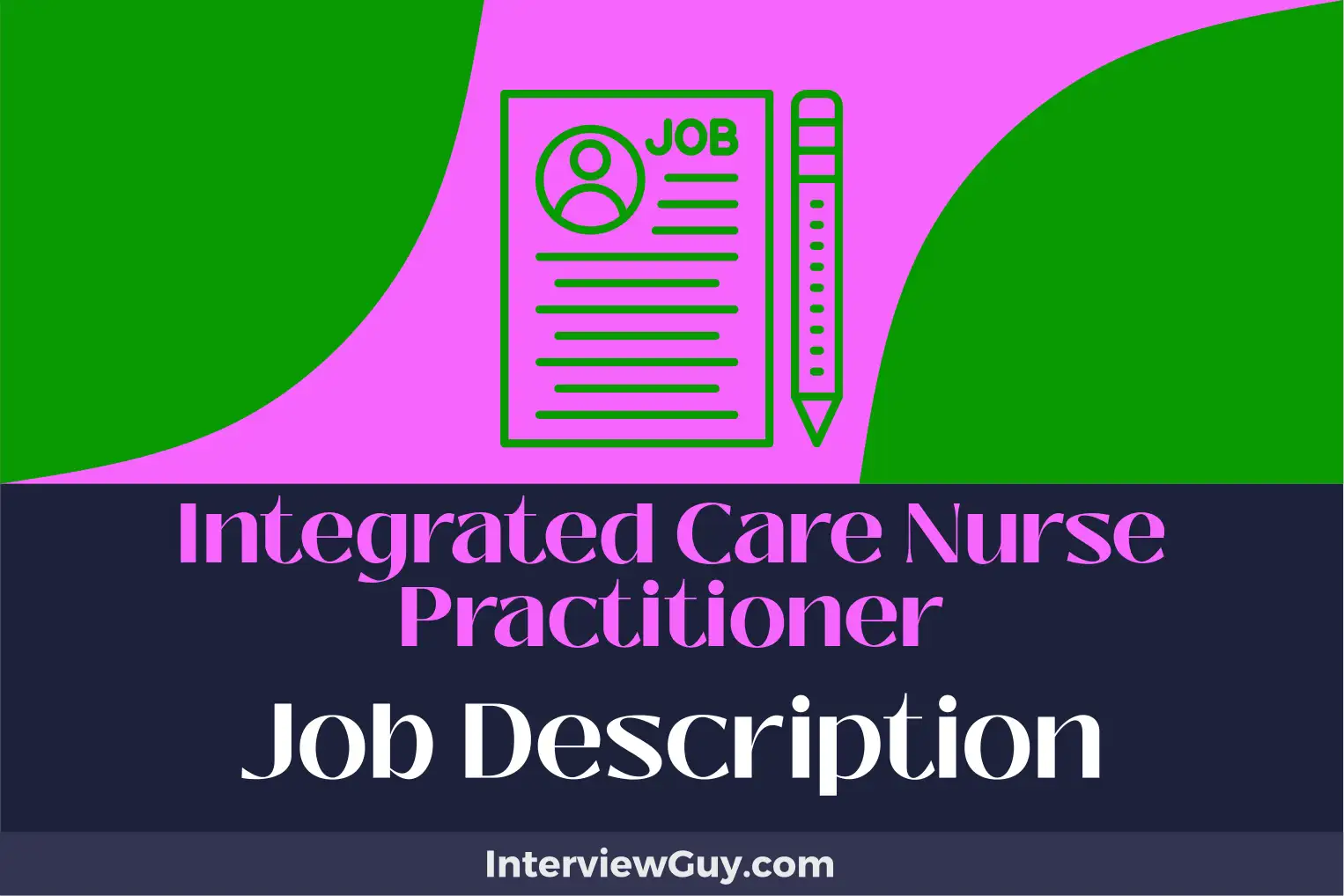 integrated care nurse practitioner job description
