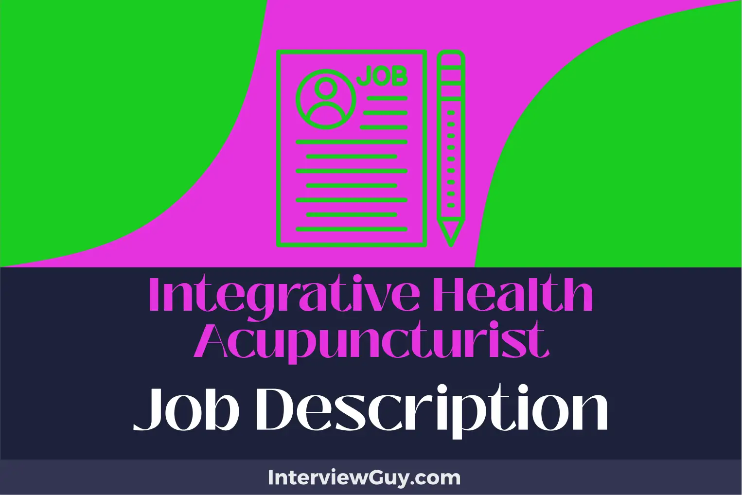 integrative health acupuncturist job description
