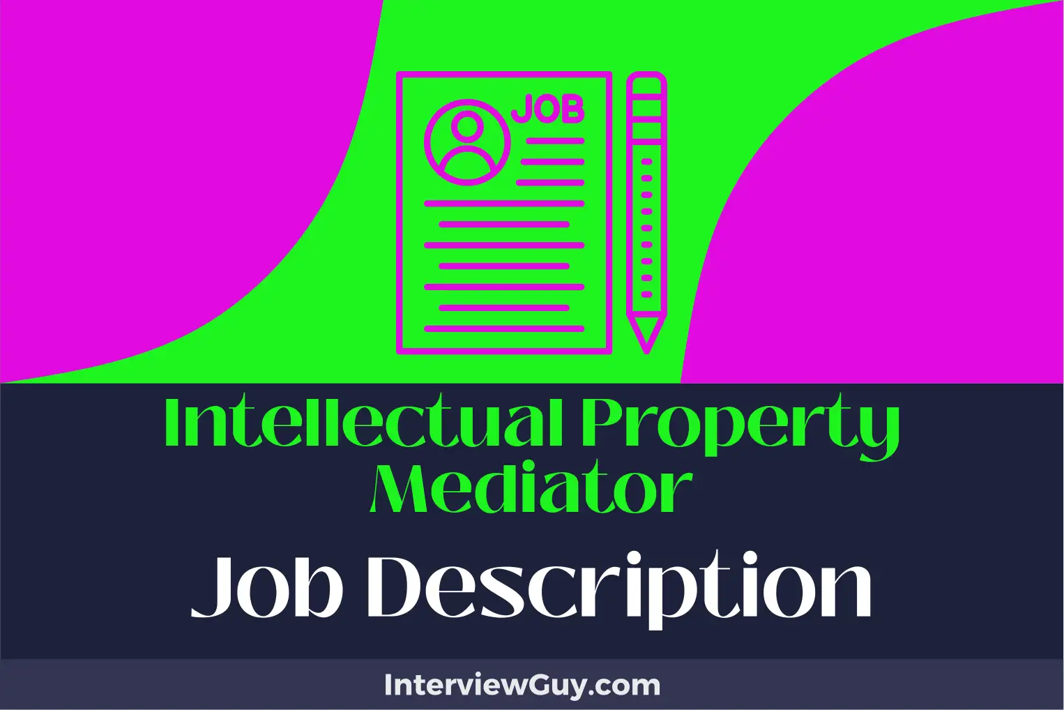 intellectual property mediator job description