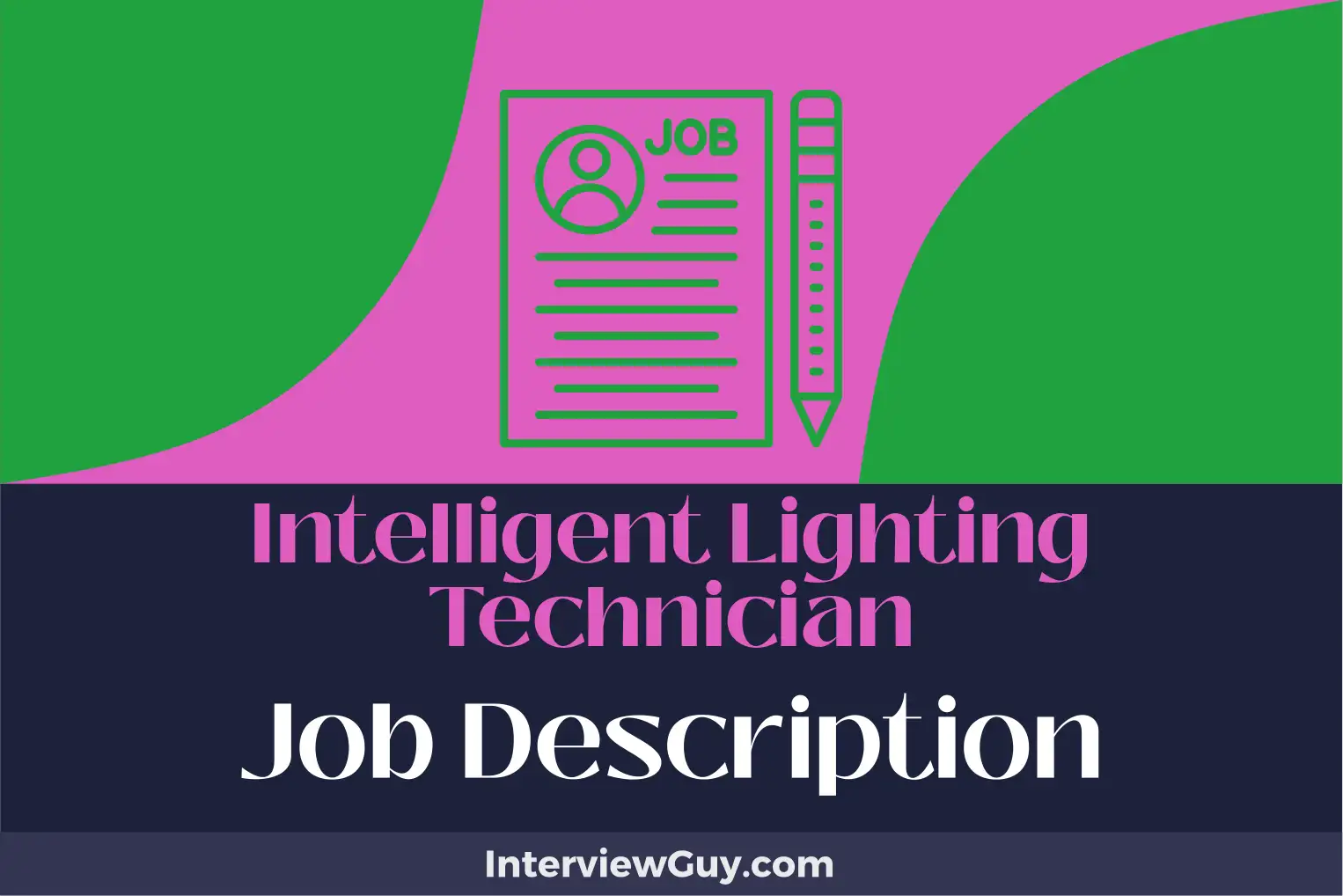 intelligent lighting technician job description