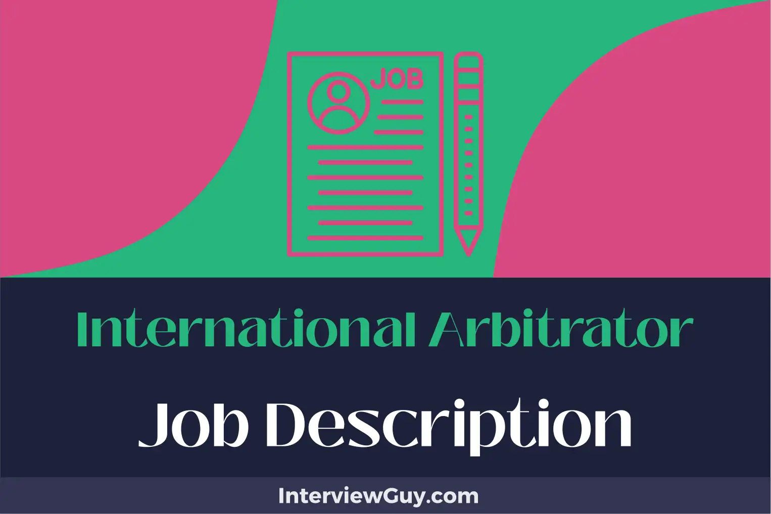 international arbitrator job description