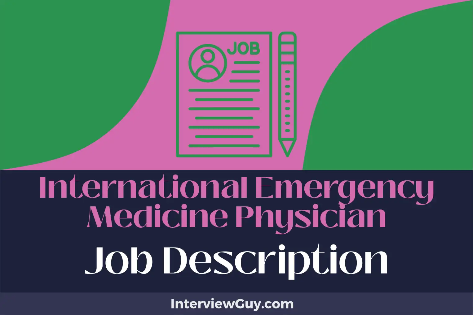 international emergency medicine physician job description