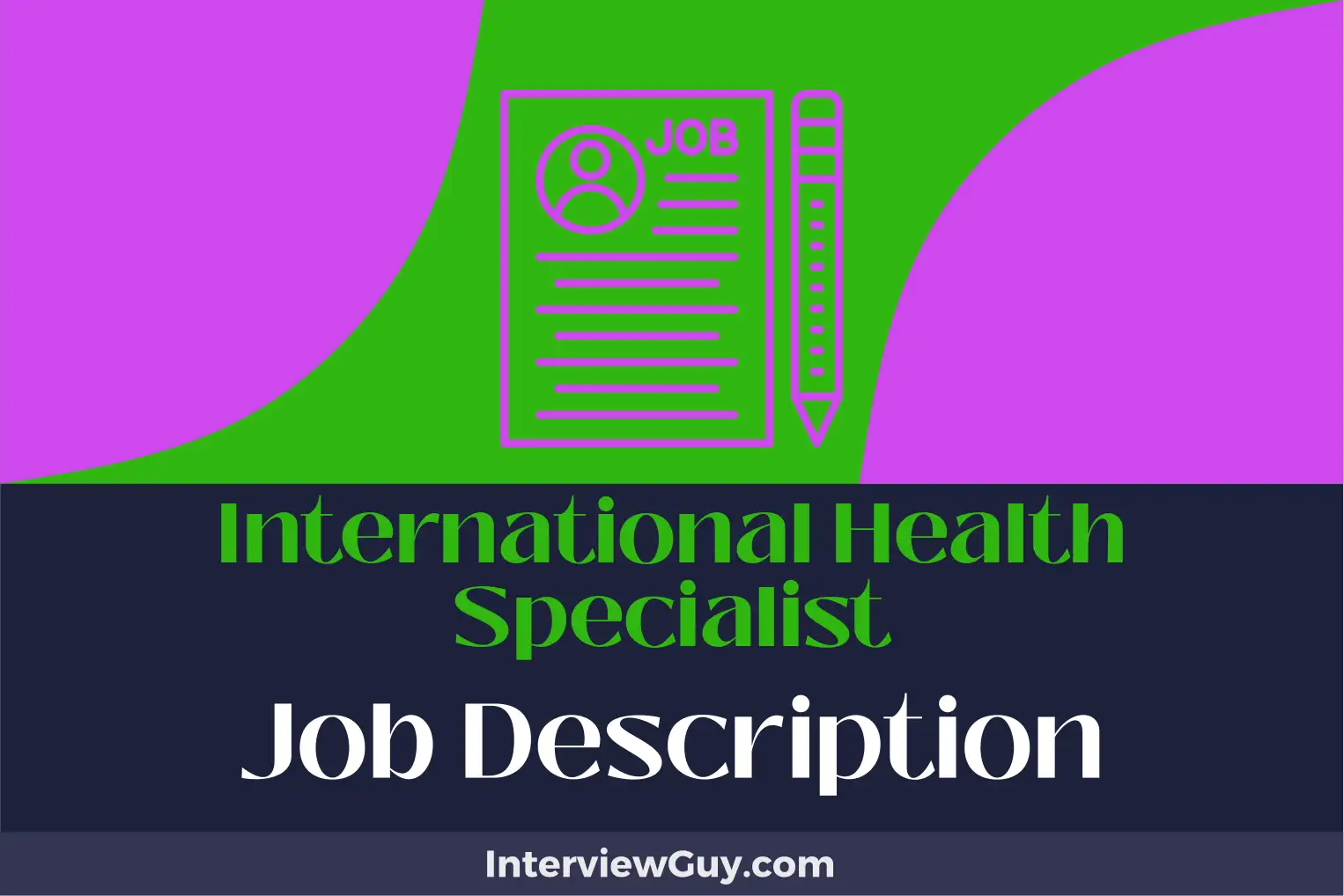 international health specialist job description