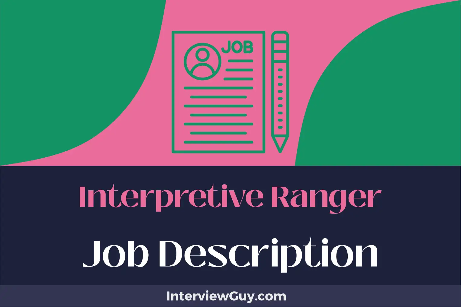 interpretive ranger job description