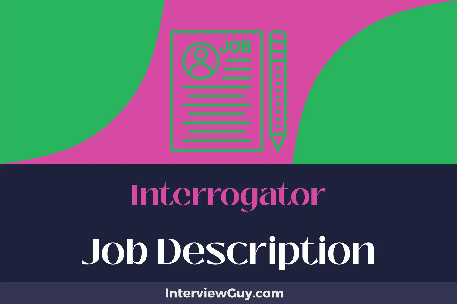 interrogator job description