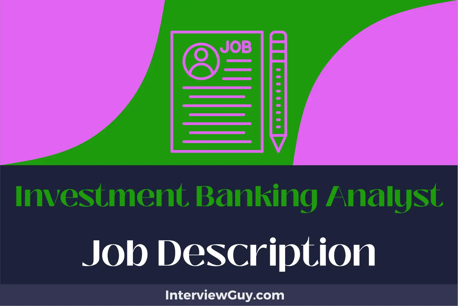 investment banking analyst job description