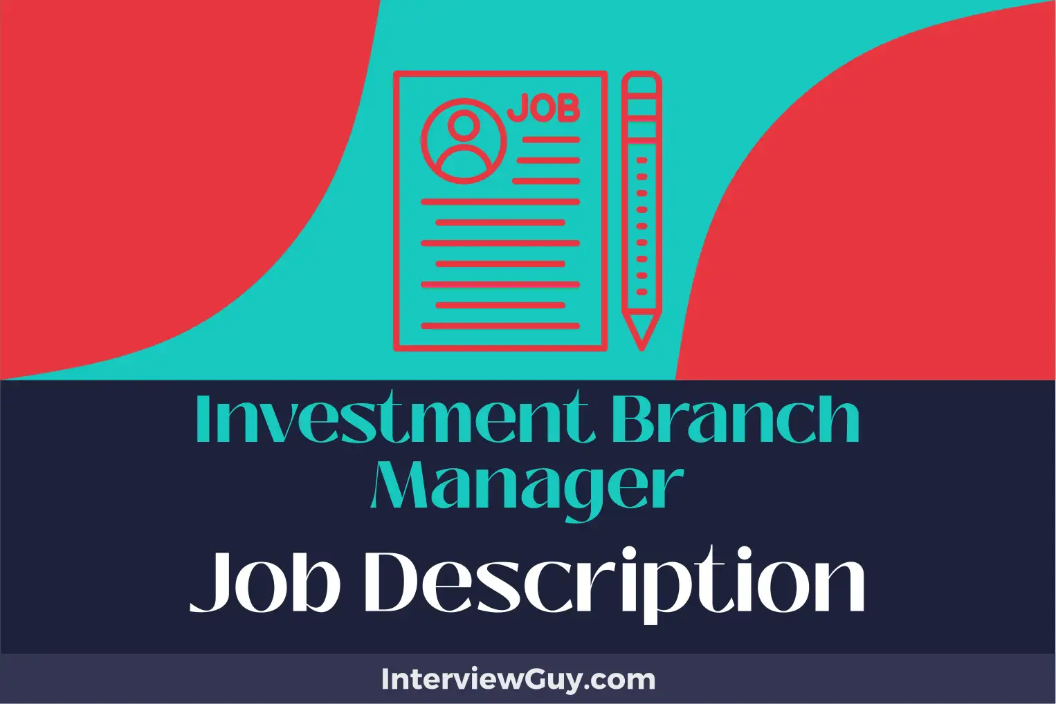 investment branch manager job description