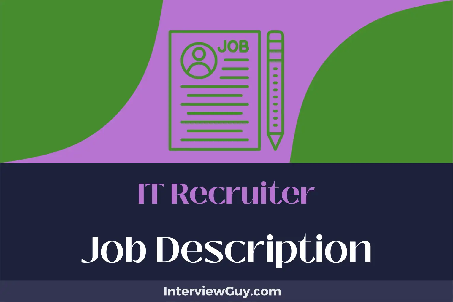 it recruiter job description