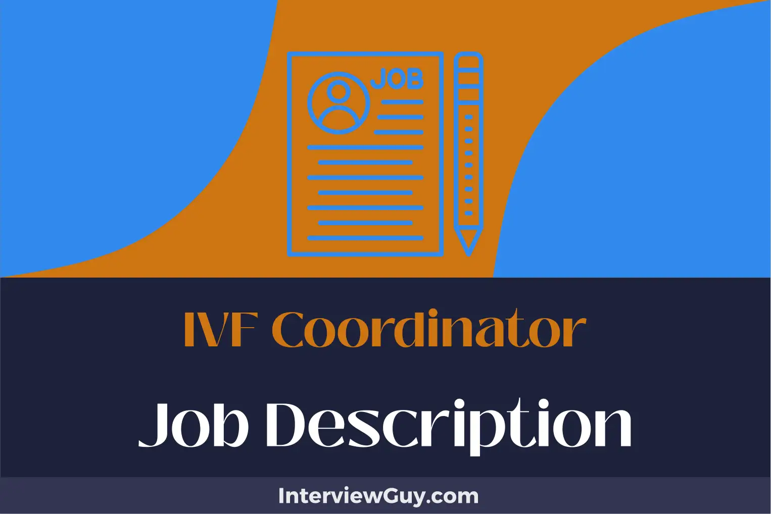 ivf coordinator job description
