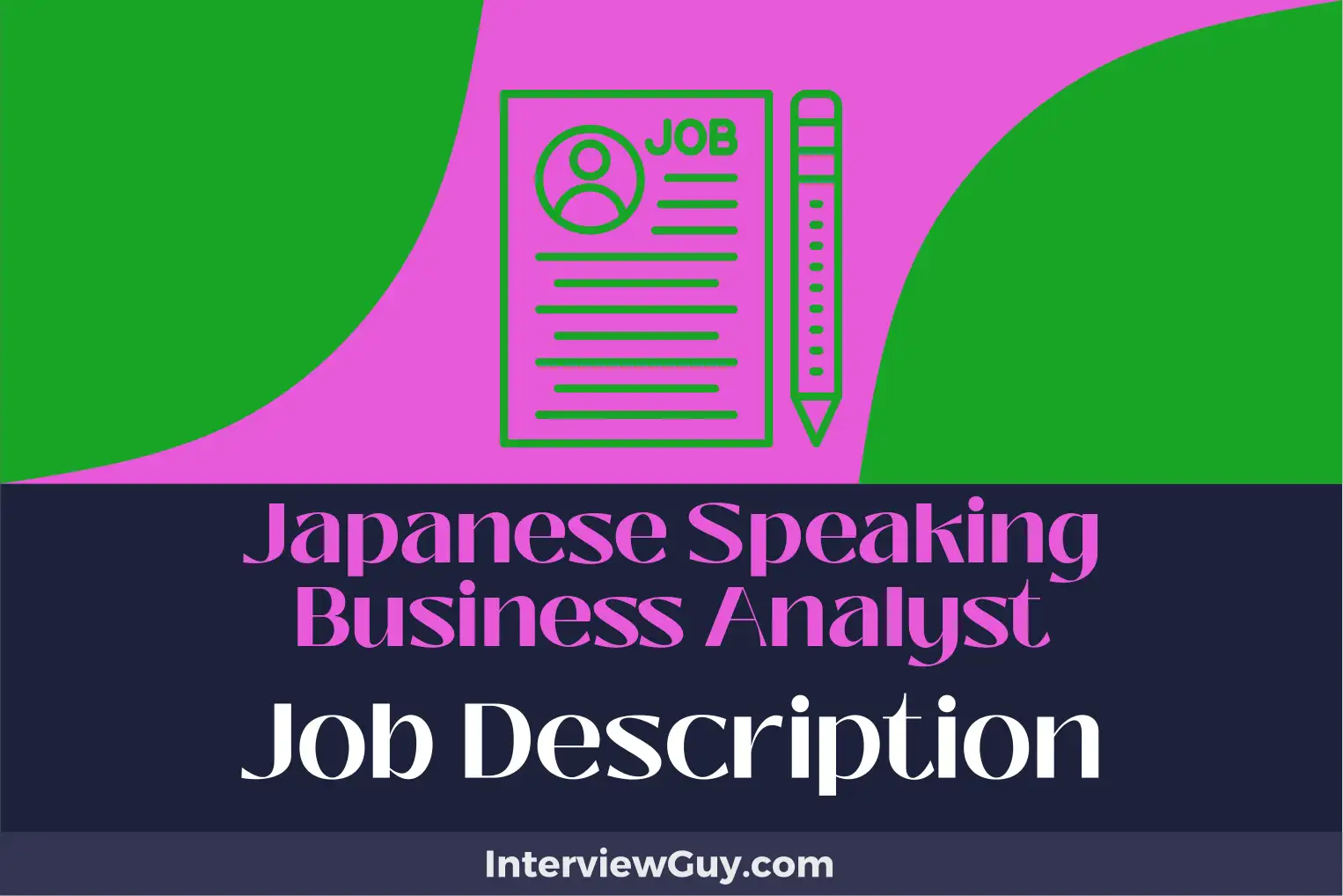 japanese speaking business analyst job description