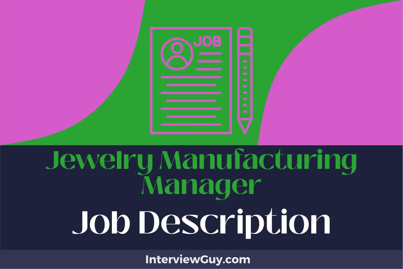 jewelry manufacturing manager job description