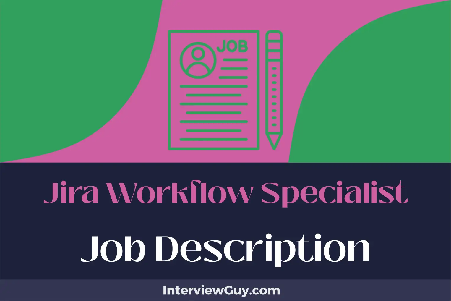 jira workflow specialist job description