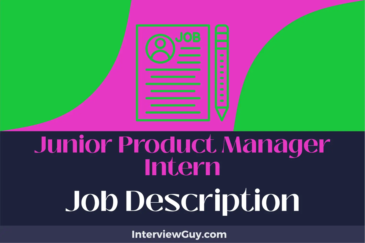 junior product manager intern job description