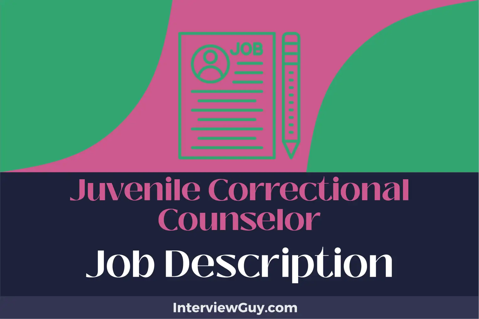 juvenile correctional counselor job description