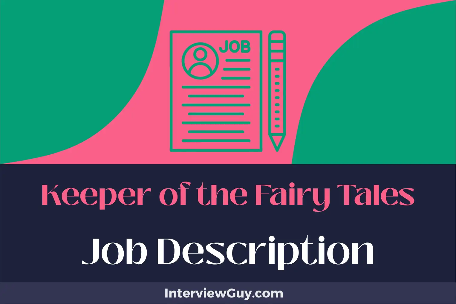 keeper of the fairy tales job description