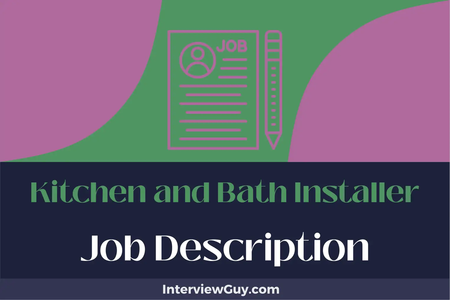 kitchen and bath installer job description