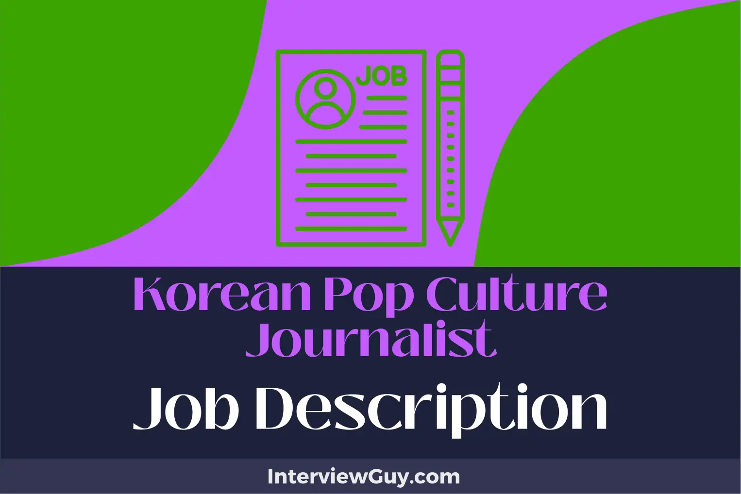 korean pop culture journalist job description