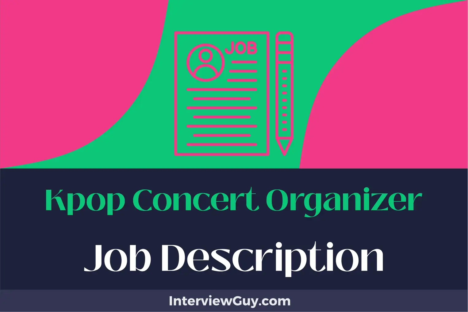 kpop concert organizer job description
