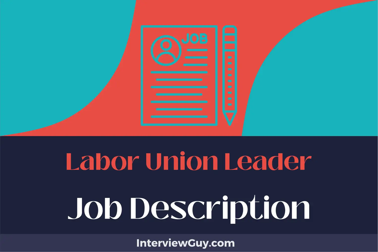 labor union leader job description