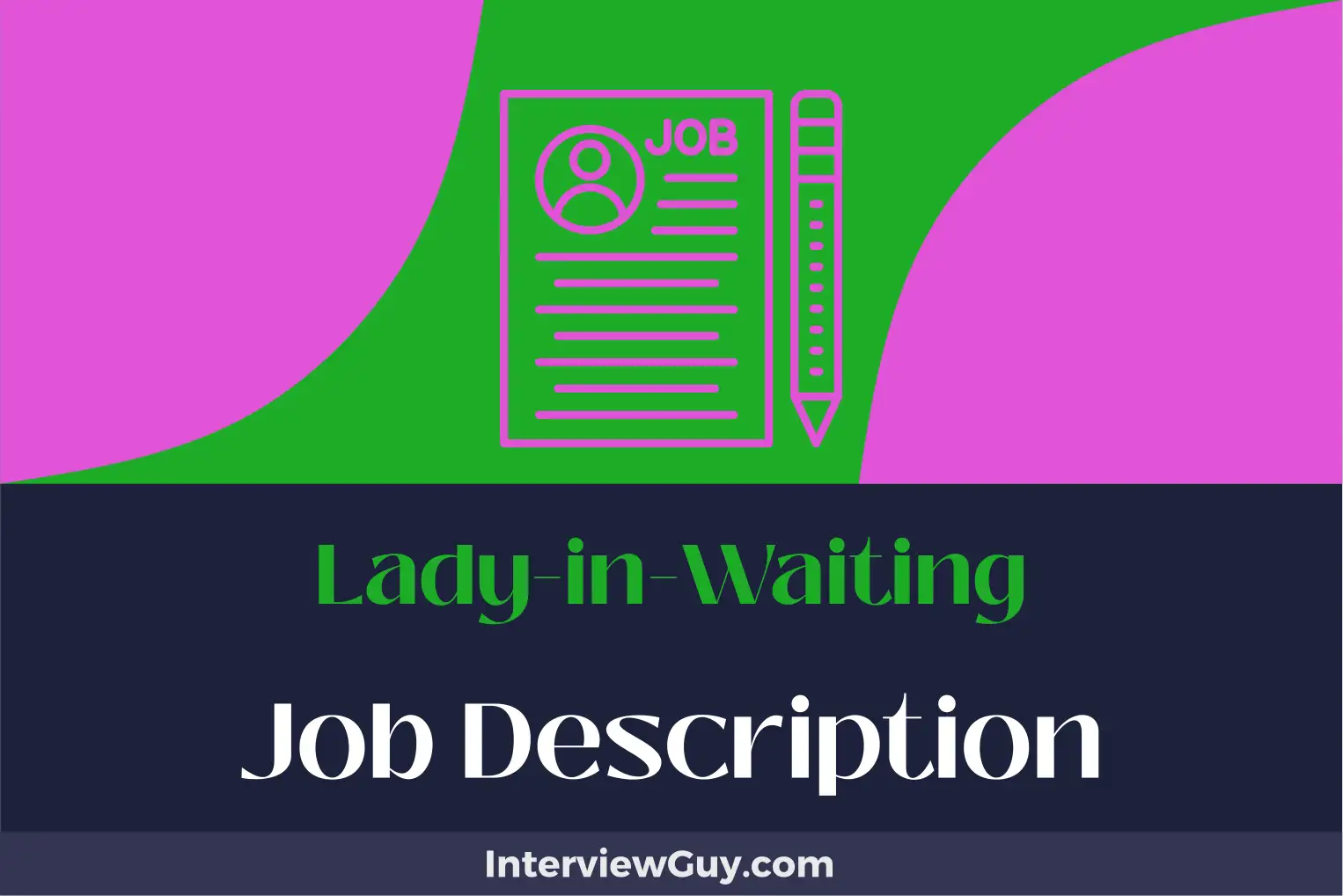 lady-in-waiting job description