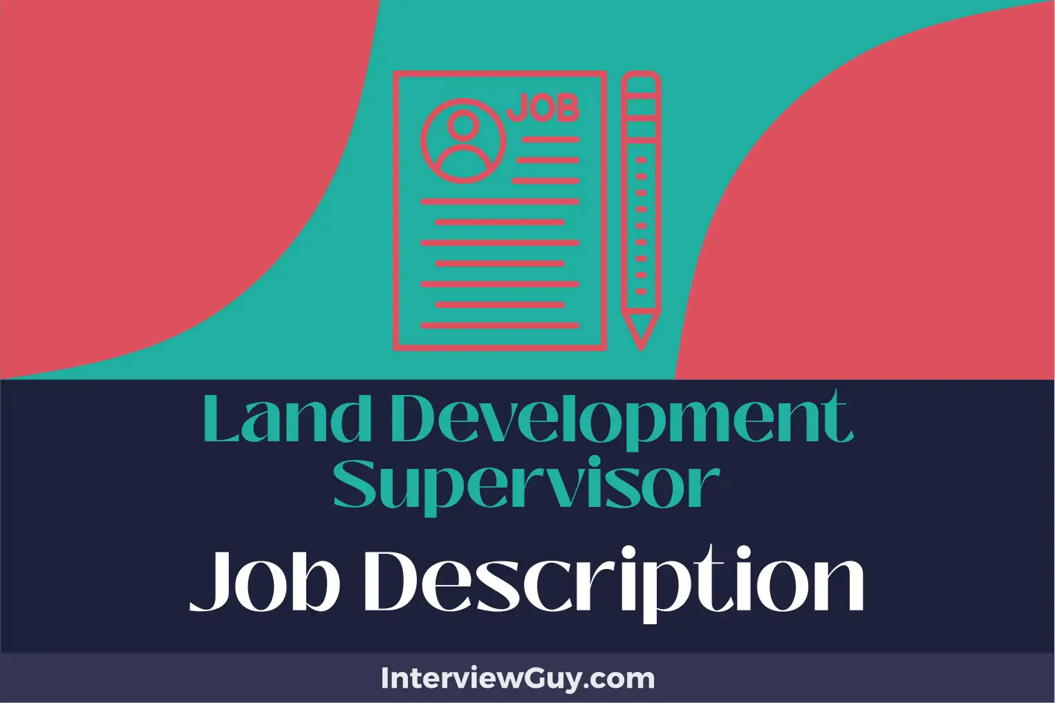 land development supervisor job description