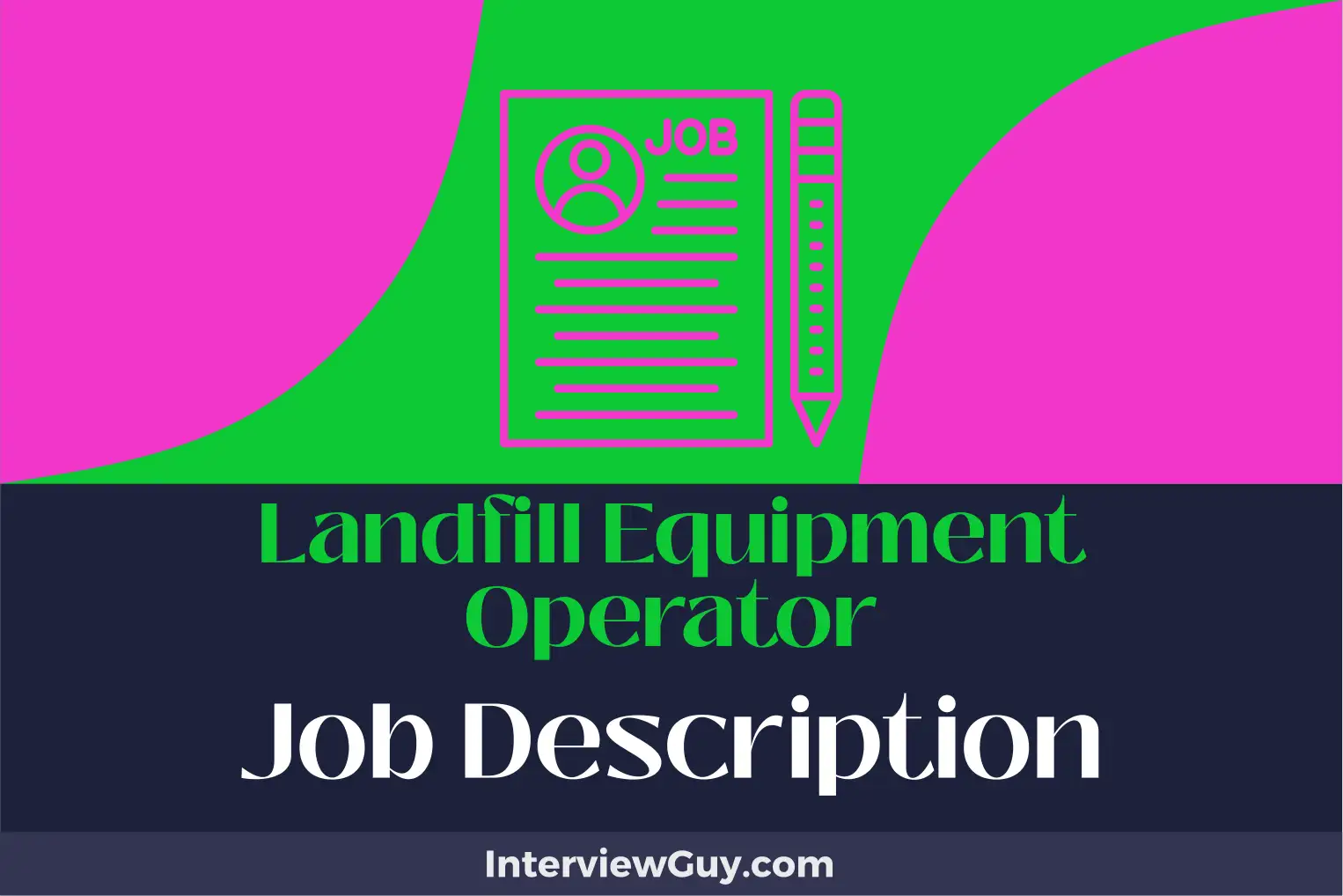 landfill equipment operator job description