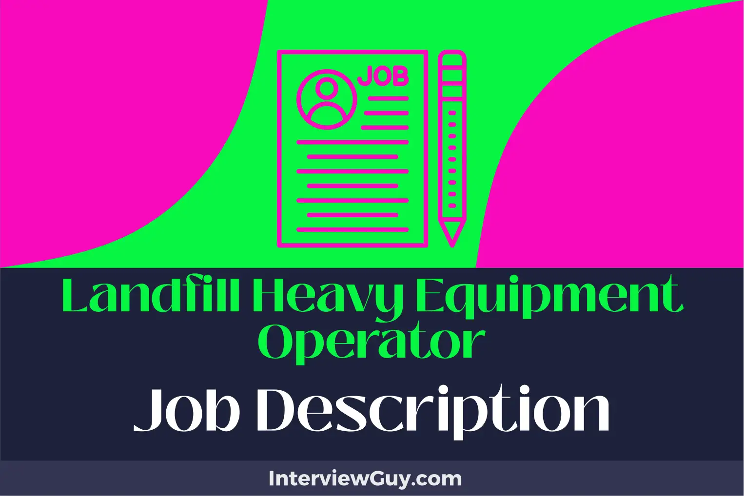 landfill heavy equipment operator job description