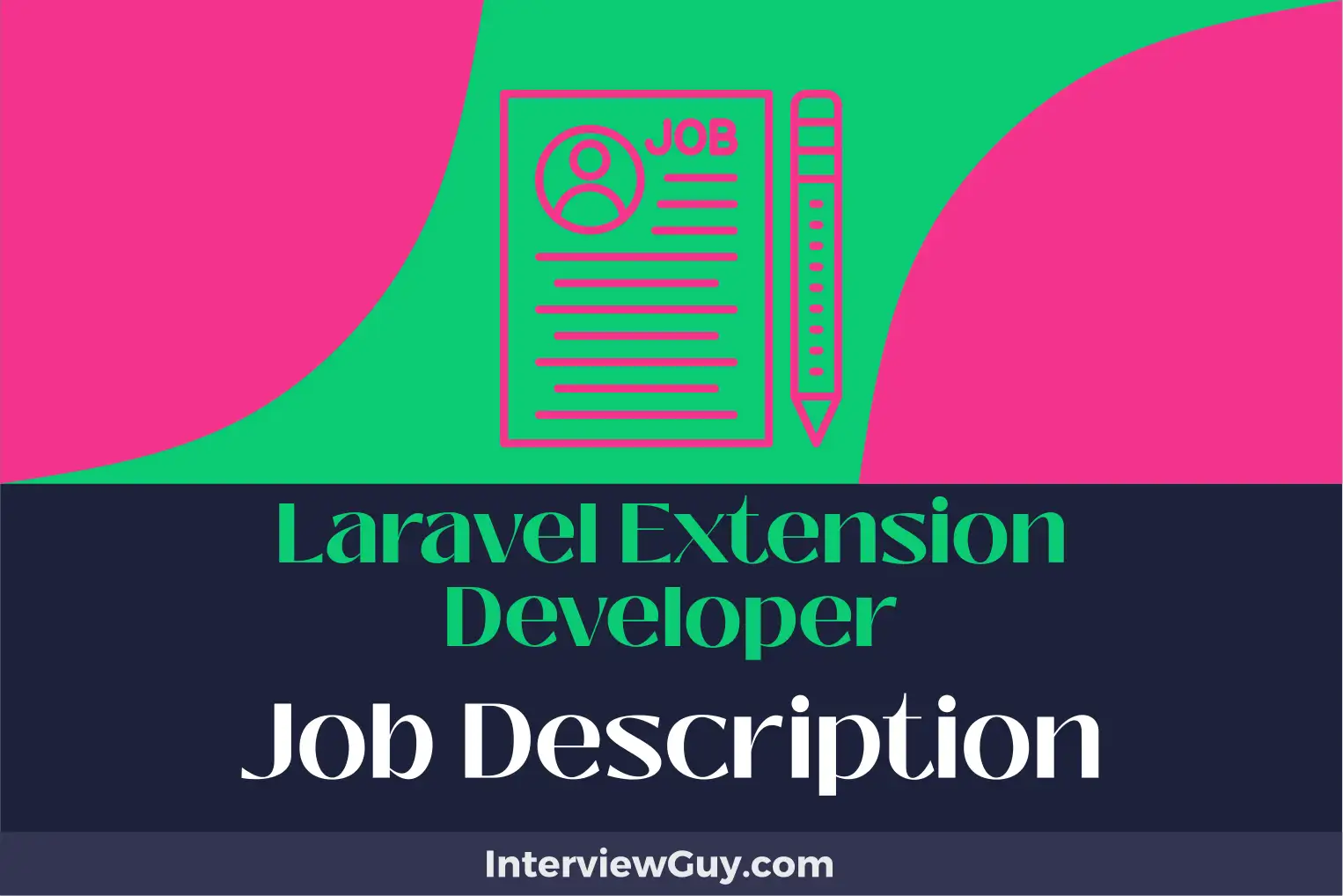 laravel extension developer job description