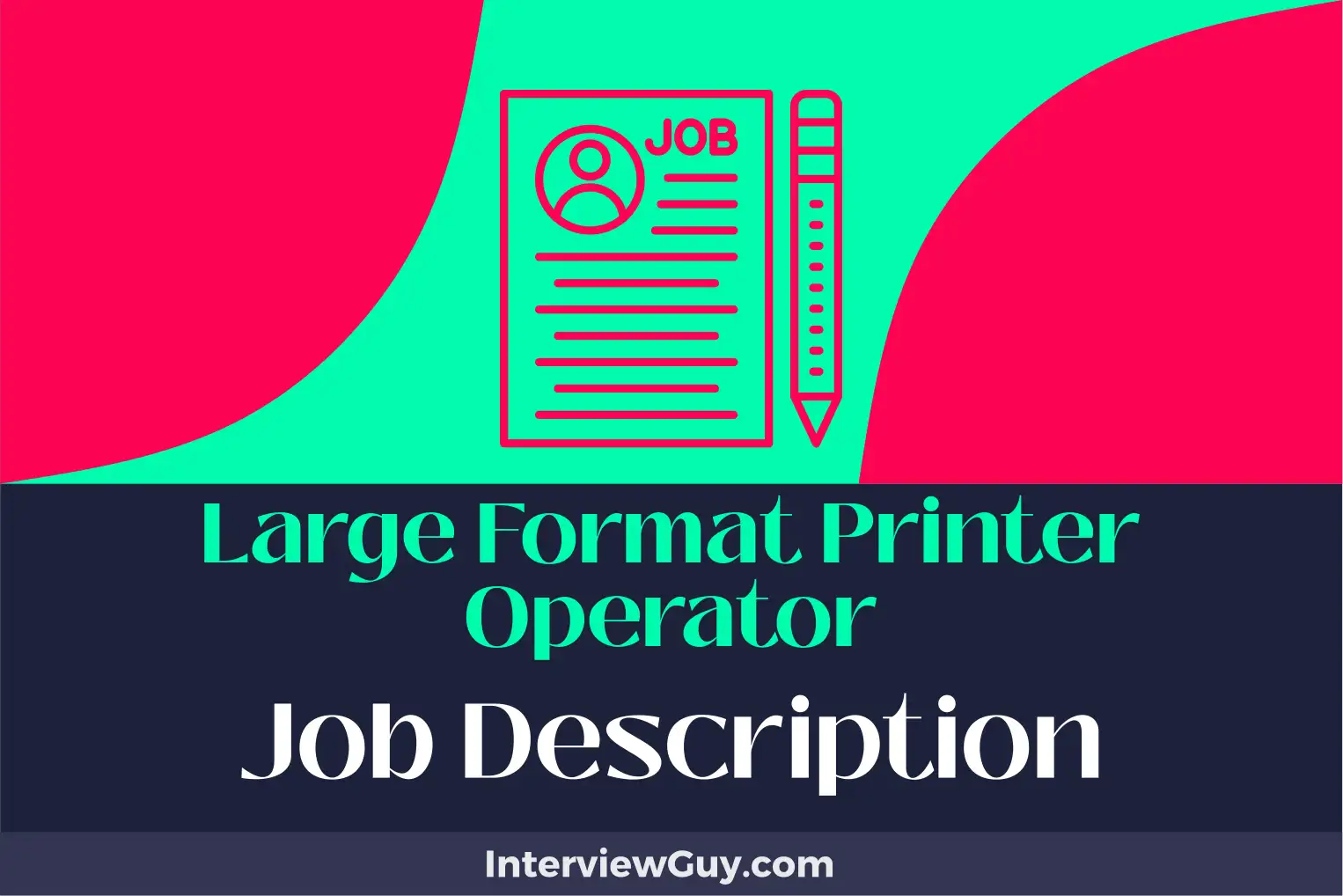 large format printer operator job description