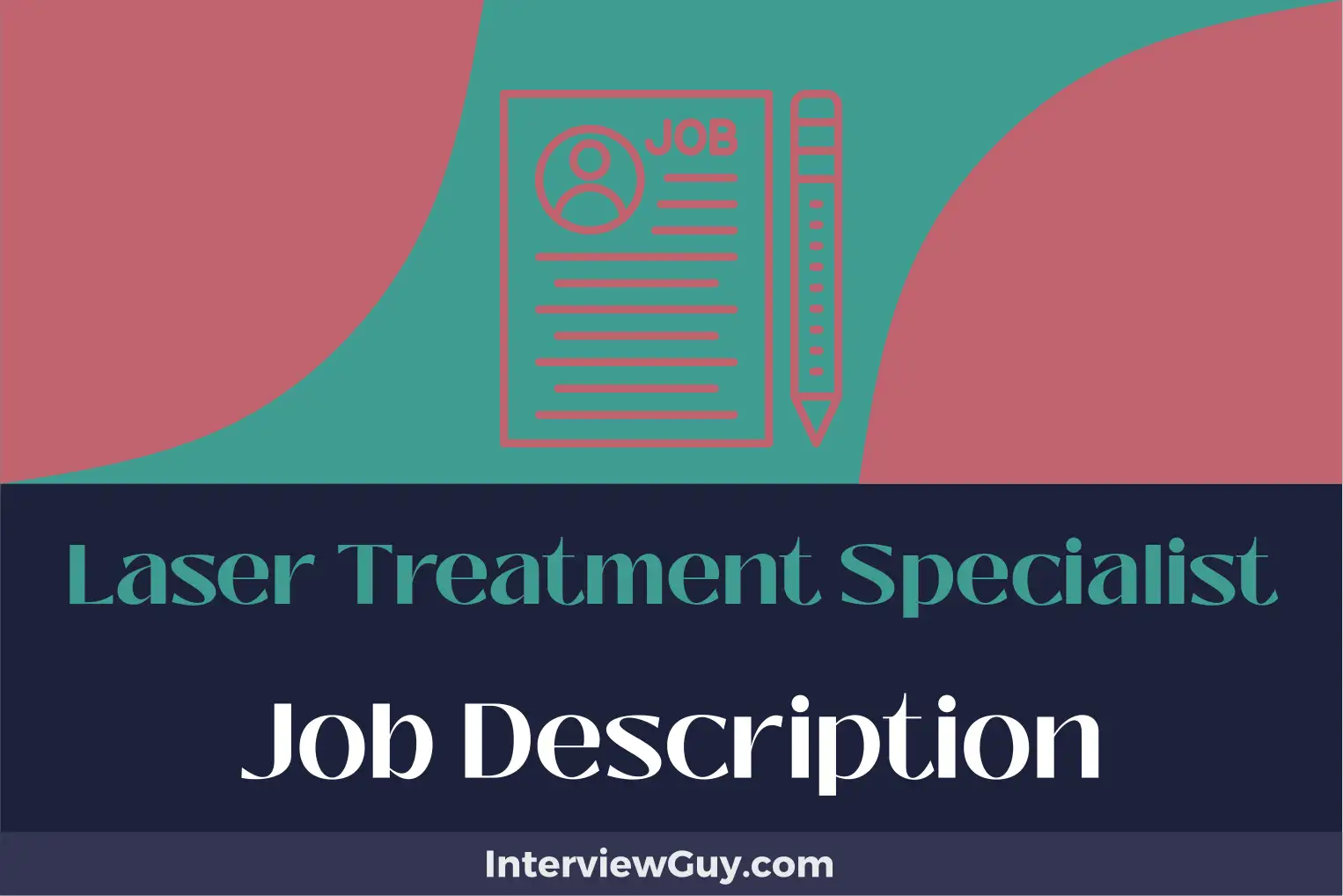 laser treatment specialist job description