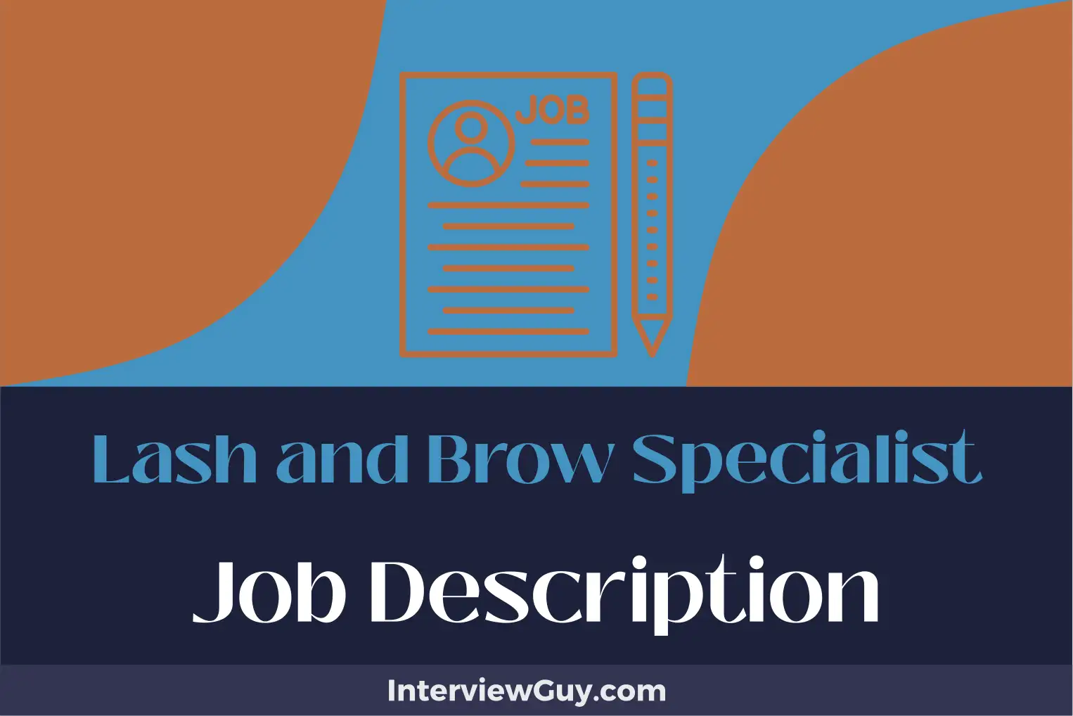 lash and brow specialist job description