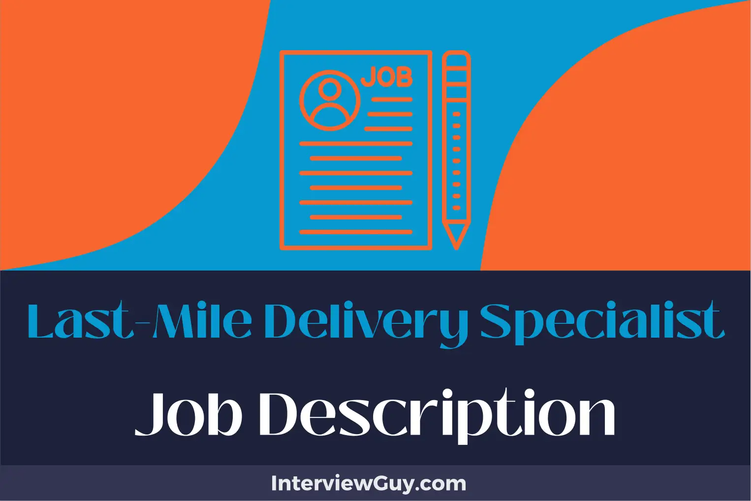 last-mile delivery specialist job description