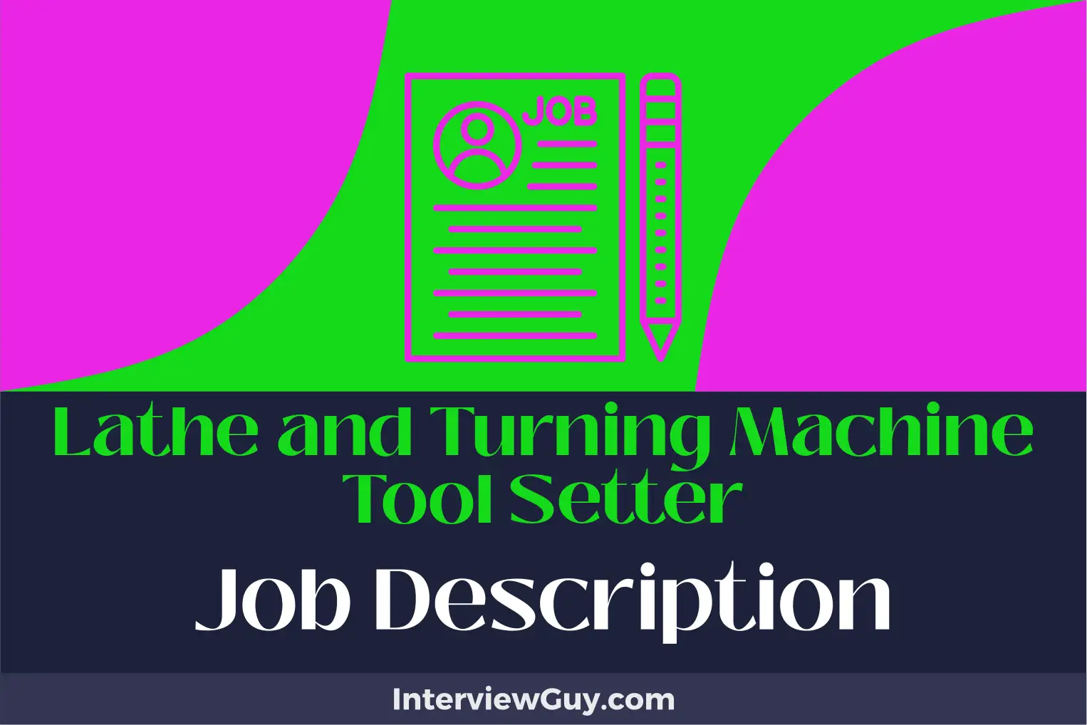 lathe and turning machine tool setter job description
