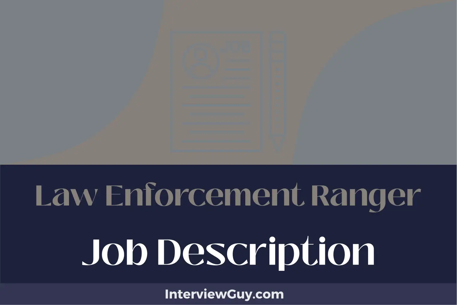 law enforcement ranger job description