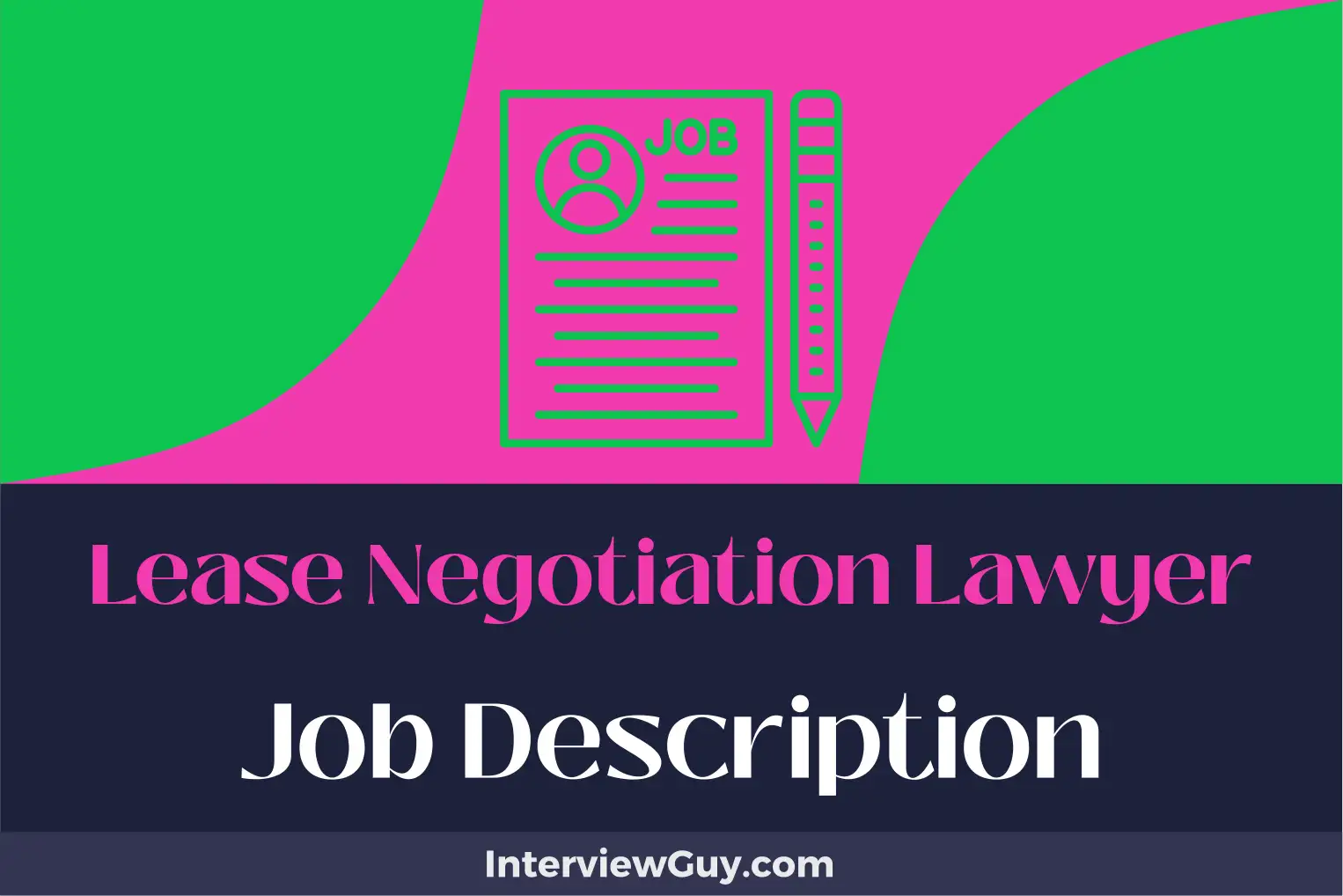 lease negotiation lawyer job description