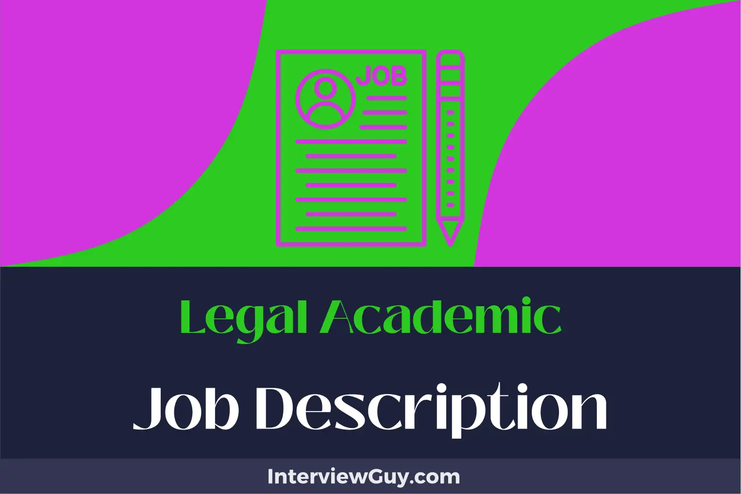 legal academic job description