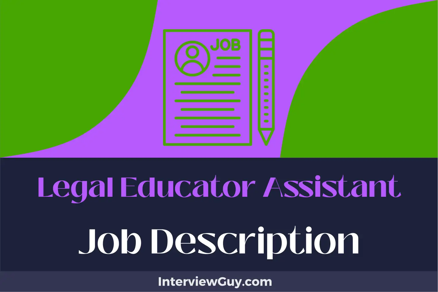 legal educator assistant job description