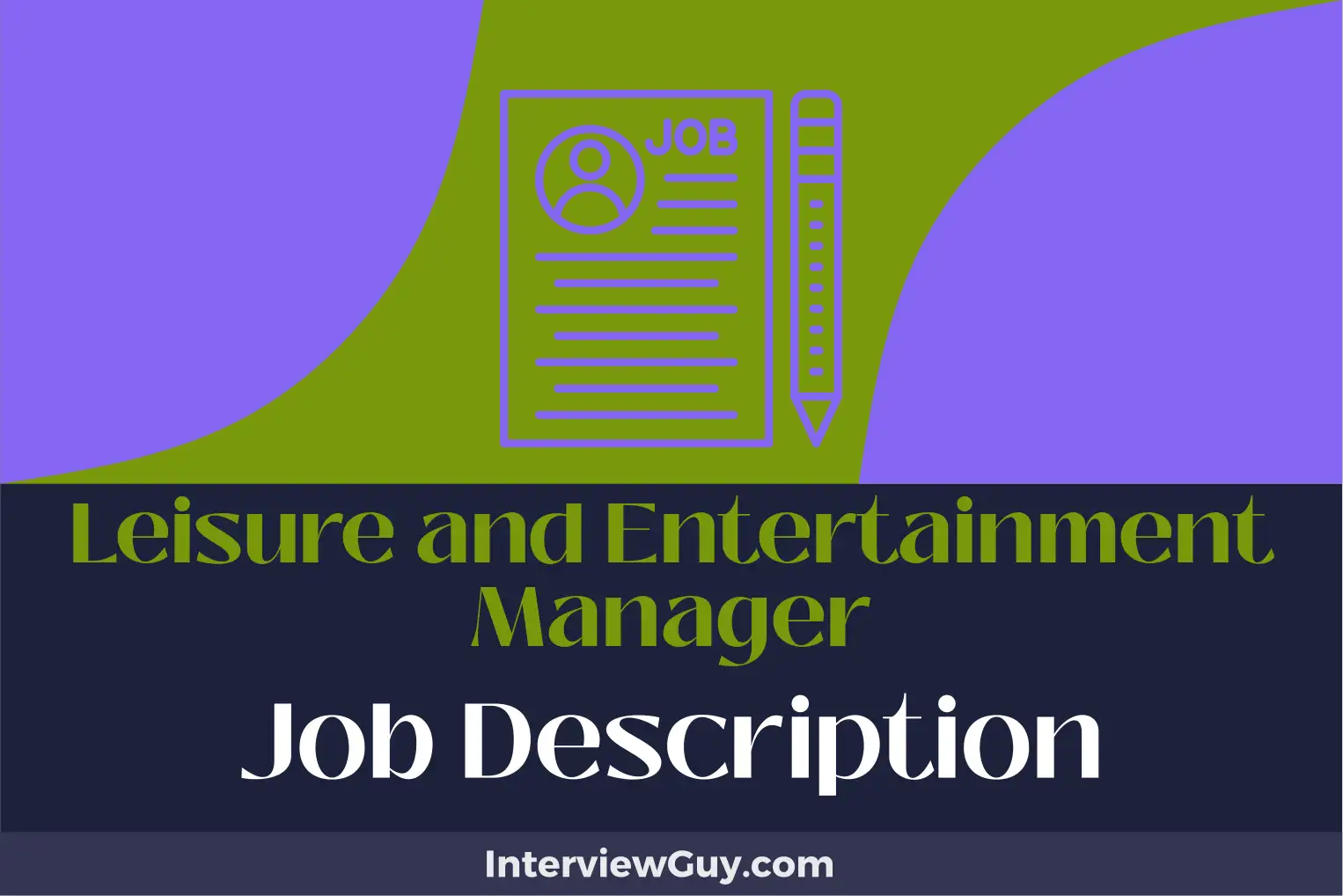leisure and entertainment manager job description