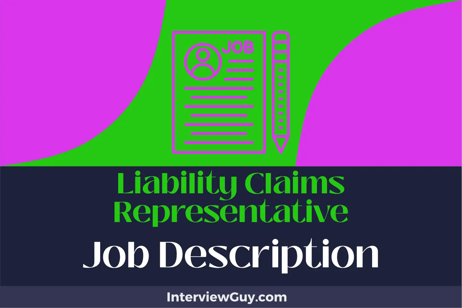 liability claims representative job description
