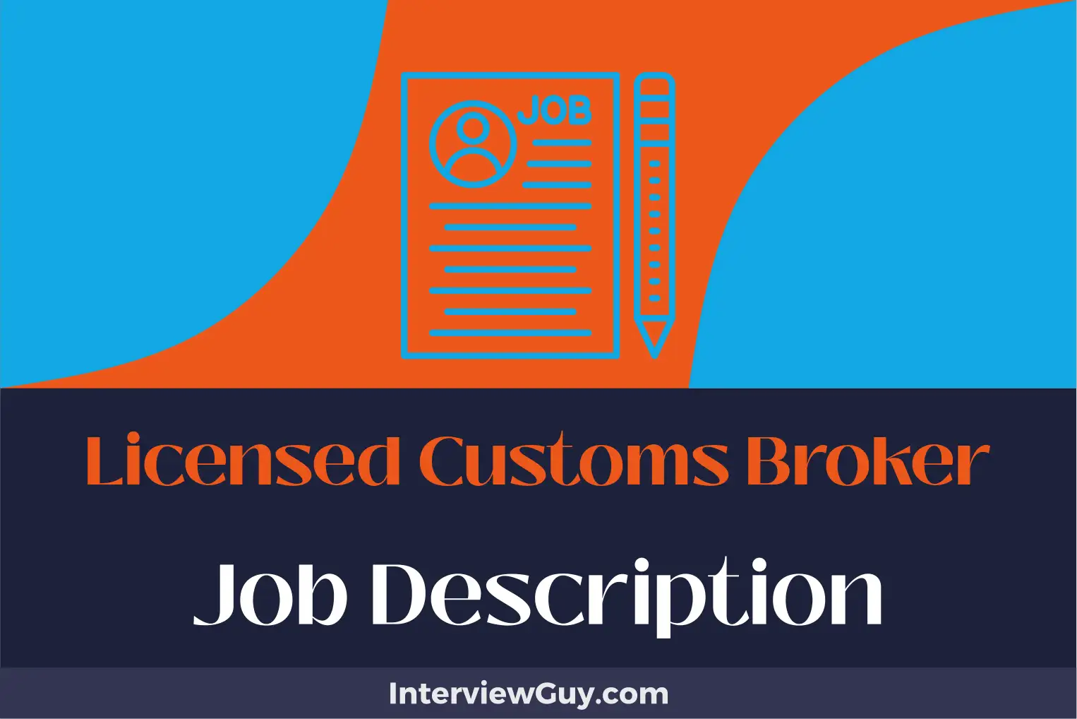 licensed customs broker job description